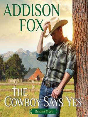 The Cowboy Says Yes - Audiobook